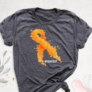 Multiple Sclerosis Awareness Shirt, Custom Orange Ribbon Tshirt, Leukemia Cancer Tee, Kidney Cancer Shirts, MS Outfits, Support Cancer Shirt