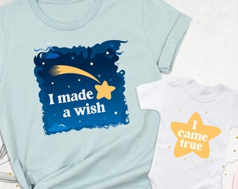 I Made A Wish Shirt, Matching Mom Daughter Shirt, I Came True Shirt, Mothers Day Shirt, Mom Baby Shirt, Mommy and Me Outfit,Baby Shower Gift