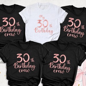30th Birthday Crew Shirt, Thirty Birthday Party Tee, My 30th Birthday Shirt, Birthday Squad Shirt, Women Birthday Trip Shirt, Bday Group Tee
