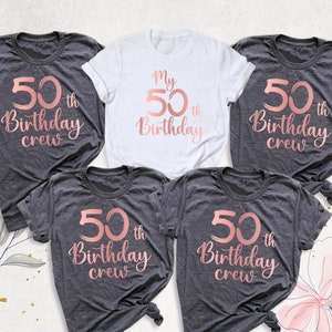50th Birthday Crew Shirt Fifty Birthday Party Tee My 50th Birthday Tshirt Women Birthday Trip Tees, Family Birthday Shirt, Bday Group Shirts