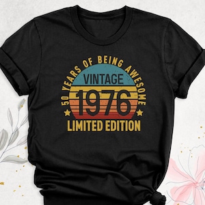 50 Years of Being Awesome Shirt by TrendyBuddyClothing