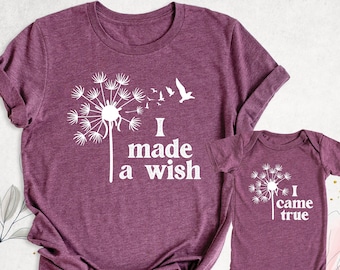 Matching Mama Mini Shirt I Made a Wish I Came True Tshirt Mothers Day Shirts, Mom And Me Shirt, Dandelion Mommy Baby Tee, New Mom Shirt