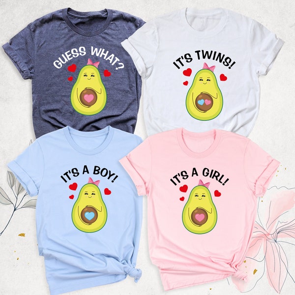 Gender Reveal Shirt, Guess What Tshirt, Its Twins Maternity Funny Tee, It's a Girl or It's a Boy Shirt, Avocado Pregnancy Announcement Shirt