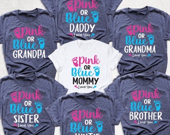 Gender Reveal Shirts, Pink Or Blue Family Loves You, Pregnancy Announcement Shirt, Reveal Party Shirts, Team Boy Girl Shirt, Baby Shower Tee