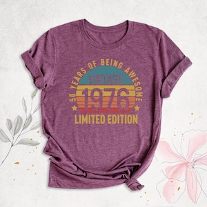 50th Birthday Shirts, 50 Years of Being Awesome Shirt 1976 Vintage Birthday Tshirt Fifty Birthday Shirt 1976 Limited Edition Birthday shirt image 2