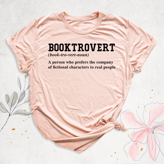 Booktrovert Definition Shirt, Reading Shirt, Teacher Shirt, Librarian Gift, Bookish Tee, Funny Reader Shirt, Book Nerd Shirt, Book Lover Tee