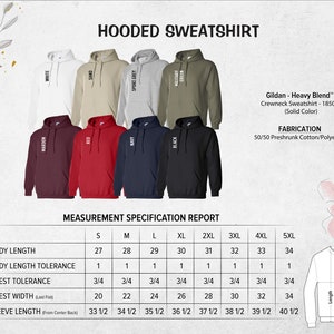 May include: A size chart for a hooded sweatshirt, showing different colors and sizes. The sweatshirt is made of a 50/50 blend of preshrunk cotton and polyester. The chart includes measurements for body length, body length tolerance, chest tolerance, chest width, and sleeve length.
