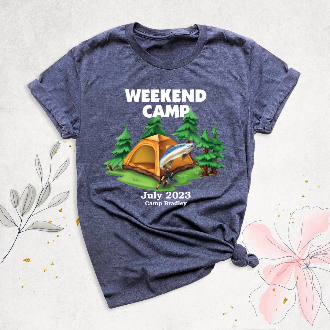 Custom Camp Shirt, Weekend Camp Shirt, Camping Family Shirt, Camp Crew
