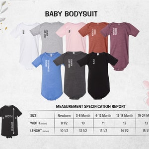 May include: Size chart for baby bodysuits in various colors, including white, light grey heather, dark grey heather, pink, heather mauve, heather maroon, and black. The chart shows the width and length measurements in inches for newborn, 3-6 months, 6-12 months, 12-18 months, and 19-24 months.