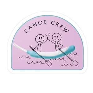 Funny Nurse Sticker, Cooter Canoe Crew, CNA sticker, Nursing school graduation gift, preceptor gift, work wife