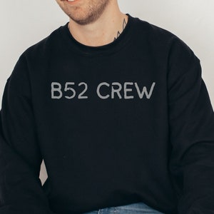 ER Sweatshirt | B52 Crew Funny Nurse Sweatshirt | Emergency Room Shirt | Emergency Medicine Shirt | Psych Nurse Sweatshirt | RN Sweatshirt