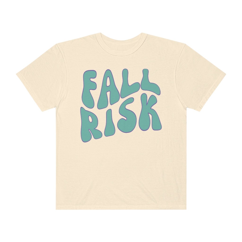 Fall Risk Nurse Shirt, Funny Nurse Shirt, CNA Shirt | CVICU ER Tele ...
