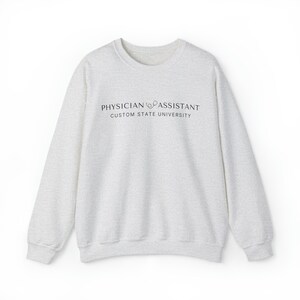CUSTOM Physician assistant sweatshirt, Customized physician associate university, college university graduation shirt, personalized gift image 5