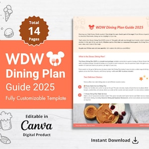 May include: A printable guide for planning dining at Walt Disney World. The guide is titled "WDW Dining Plan Guide 2025" and features a Mickey Mouse head with a fork and spoon. The guide is fully customizable and editable in Canva. The guide includes 14 pages and is available for instant download.