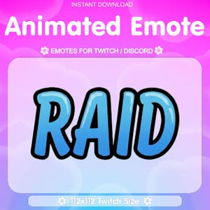 Peut inclure: Graphique d'emote animée avec le mot "RAID" en bleu, souligné de noir, sur un fond violet clair. Le texte "EMOTES FOR TWITCH / DISCORD" est au-dessus du graphique. La taille est de 112x112 Twitch.