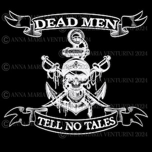Pirate SVG. PNG. JPG. Dead Men Tell No Tales. Vector. Cut File. Pirates of the Caribbean. Pirate Art. Digital Download. White Graphic.