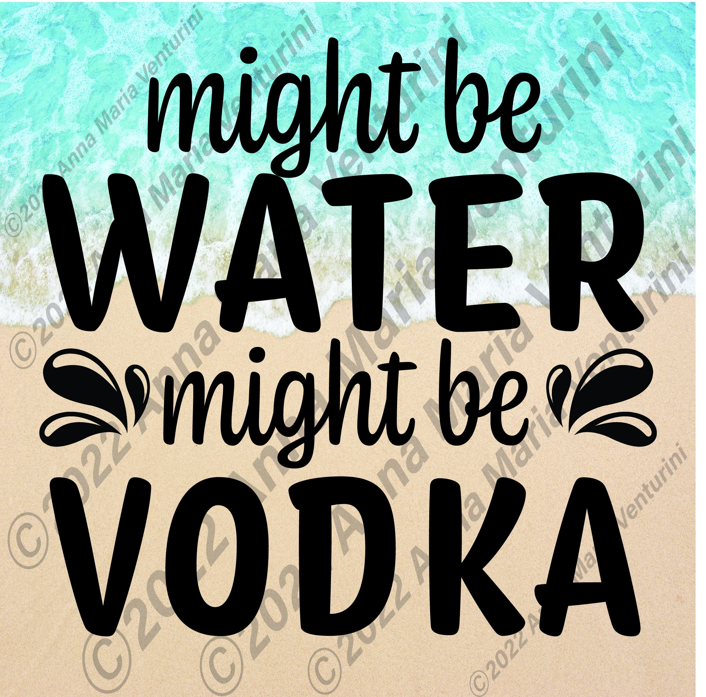 Vodka Svg. Might Be Water Might Be Vodka. Adult Humor. Drinking Humor