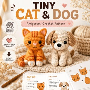 Tiny Cat and Dog Crochet Pattern PDF, Amigurumi Cat Pattern, Puppy Crochet Pattern, Beginner Tutorial, DIY Plush Toy, Instant Download