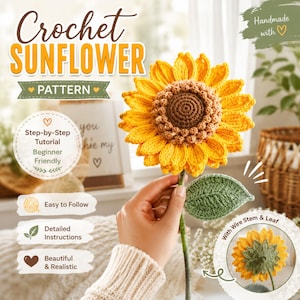 Crochet Sunflower Pattern PDF, Realistic Crochet Flower Pattern, Sunflower Tutorial, Instant Download, DIY Home Decor Gift.