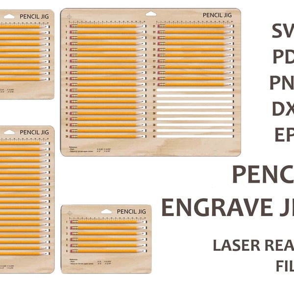 Pencil Engrave Jig Laser Ready Template files | Svg Dxf Pdf Eps Png | For Cricut , Glowforge, Silhouette