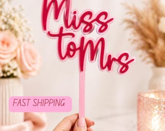 Pink Double-Layered "Miss to Mrs" Cake Topper | Acrylic Wedding Decor