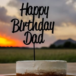 Happy Birthday Dad Cake Topper | Cake Topper für Papa | Dads Geburtstag Cake Topper | Dads Kuchen Topper | Väter Cake Topper | Kuchen Dekor Papa