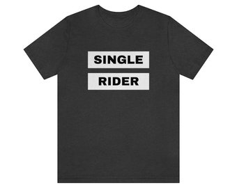 Single Rider, vit bakgrund unisex jersey kortärmad t-shirt