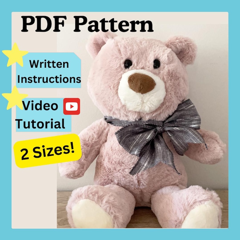 Teddy Bear Sewing Pattern PDF | DIY Plush Bear Pattern | Stuffed Animal Tutorial | 2 Sizes Teddy Bear | Beginner Friendly image 1