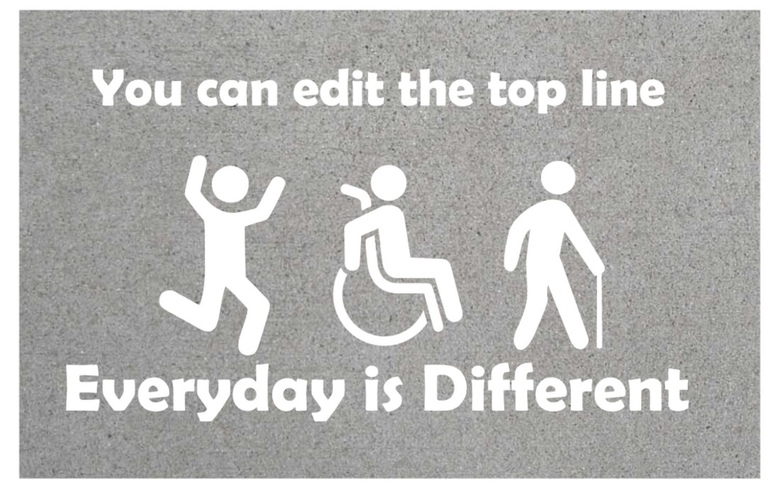 Disabled Disability Vinyl Car Sticker Raise Awareness Everyday is