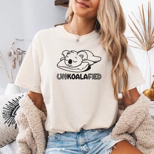 Cute Lazy Koala Comfort Colors® Shirt Funny Koala Lover Animal Lovers T-Shirt Gift for Mother&#39;s Gift for Her Unqualified TShirt