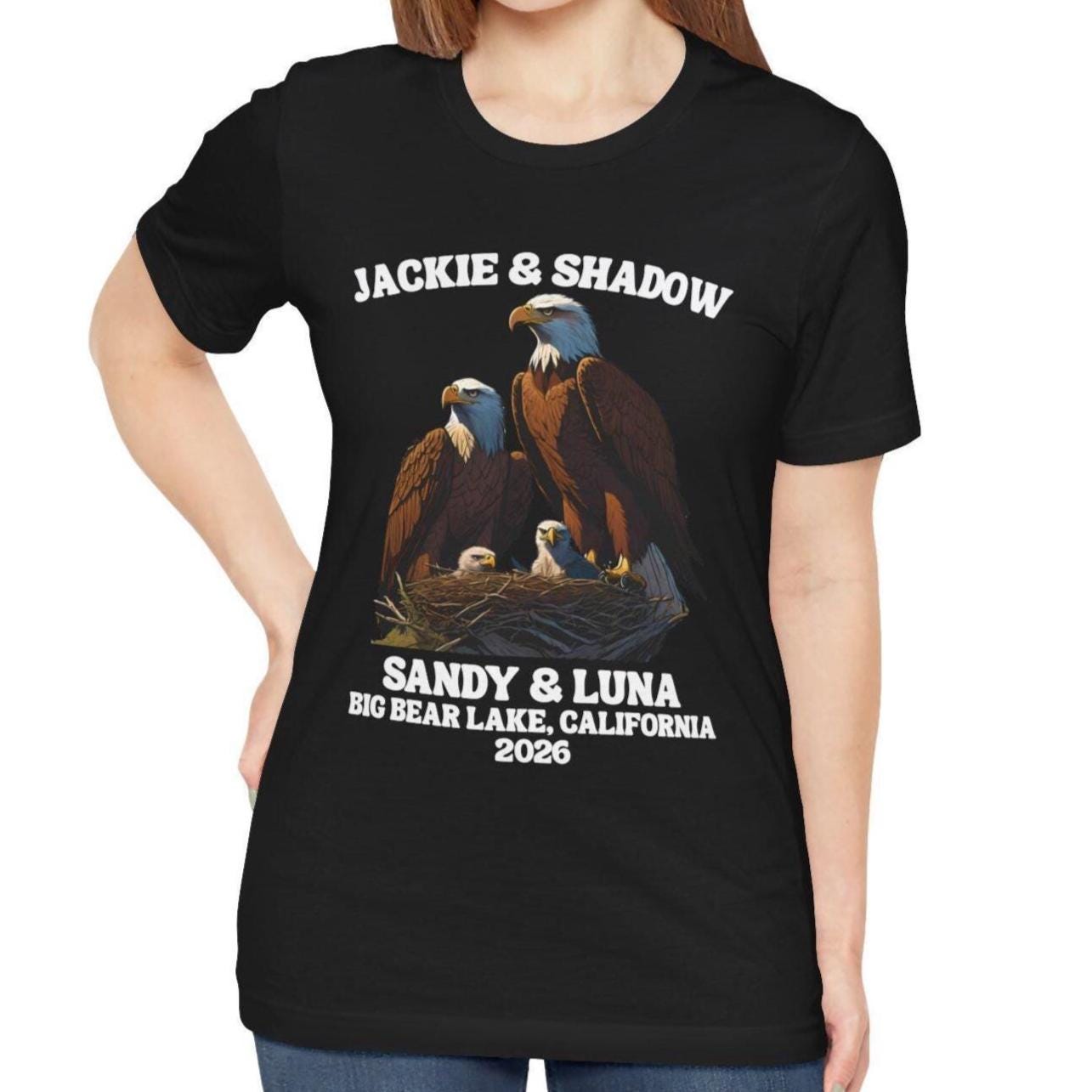 2026 Jackie & Shadow T-Shirt Bald Eagle Big Bear Lake Sandy And Luna…