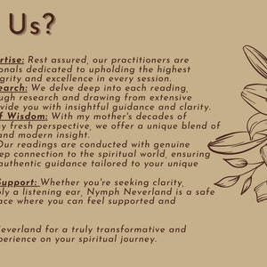 May include: A tan background with brown text outlining the reasons why you should choose this business. The text reads "Why Us?" and lists five reasons: Certified Expertise, Thorough Research, Generations of Wisdom, Authenticity, and Comfort and Support. The text is accompanied by a brown line drawing of lilies.