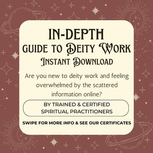 Puede incluir: Un gráfico beige y marrón con un tema celestial. El texto dice "IN-DEPTH GUIDE TO DEITY WORK INSTANT DOWNLOAD ¿Eres nuevo en el trabajo con deidades y te sientes abrumado por la información dispersa en línea? POR PRACTICANTES ESPIRITUALES CAPACITADOS Y CERTIFICADOS DESLIZA PARA OBTENER MÁS INFORMACIÓN Y VER NUESTROS CERTIFICADOS"