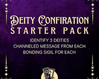 Deity Confirmation Starter Pack: 3 Deities, Channeled Message & Sigil