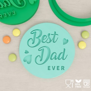 Best Dad Ever (Style 2) - Father&#39;s Day Cookie Cutter & Fondant Stamp