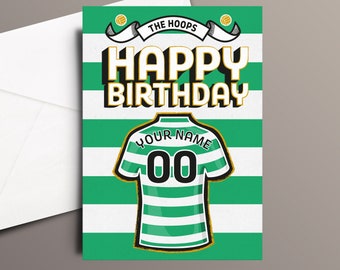 Personalised Celtic Birthday Card | Celtic Card | Funny Card | The Hoops Gift | Greetings Card