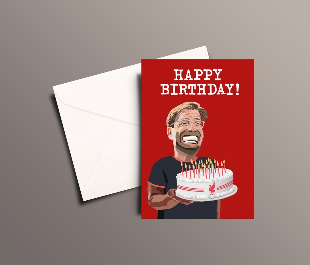 Jurgen Klopp Birthday Card | Liverpool Card | Funny Card | Liverpool