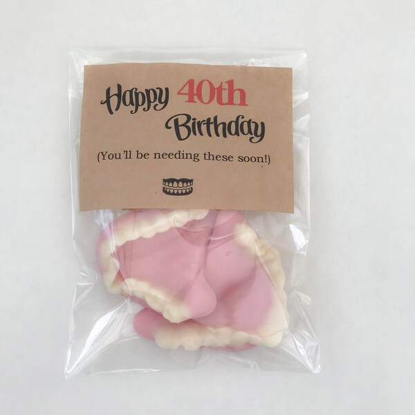 40th Birthday, Happy Birthday Joke Gift Gummy Candy Dentures Teeth, Birthday Gag Gift