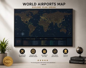 Puede incluir: Un mapa de aeropuertos del mundo enmarcado con el texto "WORLD AIRPORTS MAP EXPLORE. PLAN. DREAM." El mapa es azul oscuro con detalles dorados. Debajo, iconos y texto: "ALL AIRPORTS WORLDWIDE", "ELEGANT AND MODERN DESIGN", "THE PERFECT GIFT IDEA", "FOR TRAVEL ENTHUSIASTS".