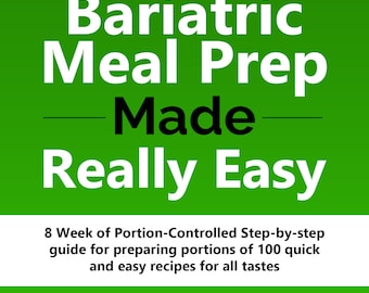 Bariatric Meal Prep Made Really Easy