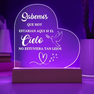 Sabemos Que Hoy Estarian Aqui Si El Cielo No Estuviera Tan Lejos, Placa de Acrilico Para Bodas