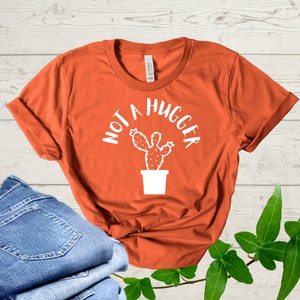 Not a hugger t-shirt