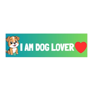 Cute Dog Lover Bumper Stickers, Car Decor, Pet Lover Gift, Animal Advocacy, Funny Stickers for Dog Owners