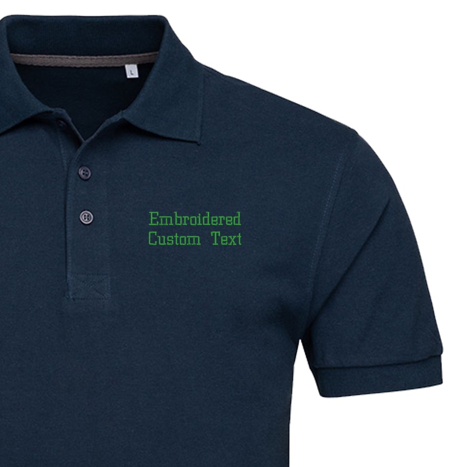 Discover Custom Text Polo, Embroidered Shirt For Man | Create Your Own