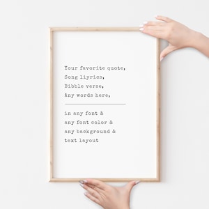 Custom Quote Print Sign, Valentines Day, Wall Art Poster, Personalized Gifts, Print Song Lyrics, Wedding Gift, Anniversary Gift For Her