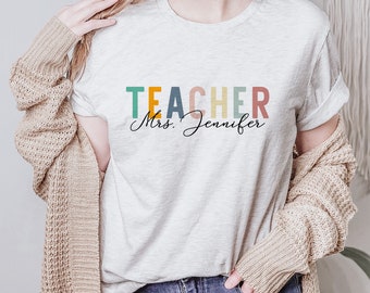 Customized Name Teacher Shirt Printing, Personalized Teacher Name, Personalized Teacher Gift, Teacher Name Shirt, Mothers Day Gift