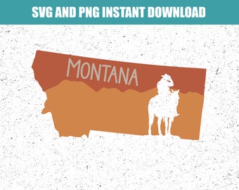 May include: A digital graphic featuring the outline of Montana in shades of orange and brown. The word "MONTANA" is written across the top. A silhouette of a cowboy on a horse is in the lower right. The text "SVG AND PNG INSTANT DOWNLOAD" is at the top.