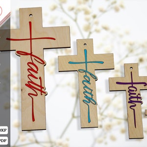 Crosses with word FAITH - 3 versions - Laser Cut Files - Glowforge - Instant Download - Digital files