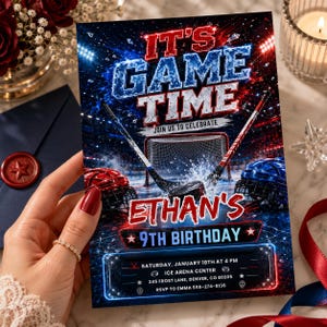May include: A hockey-themed birthday invitation with the text "IT'S GAME TIME" in red and blue. The invitation includes hockey sticks, a net, and helmets. The text "ETHAN'S 9TH BIRTHDAY" is also displayed. Additional details include the date, time, and location.
