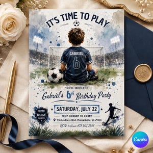 May include: Soccer-themed birthday party invitation. The watercolor design features a boy in a soccer uniform with the name "Gabriel" and the number "6". The invitation includes the text "It's Time to Play" and party details.